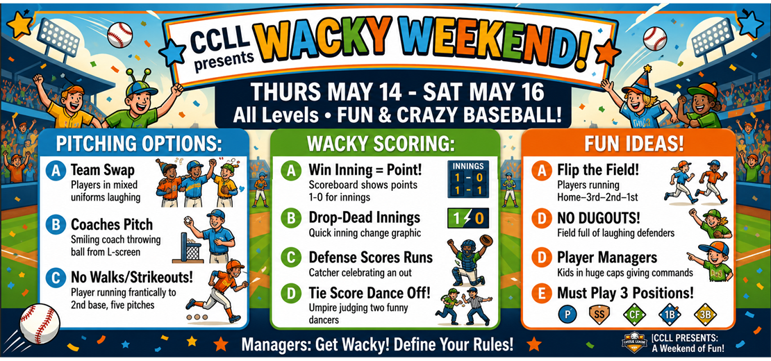 Wacky Weekend - 5/14-5/16